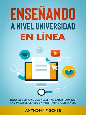 cover image of Enseñando a Nivel Universidad en Línea